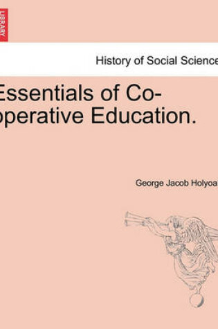 Cover of Essentials of Co-Operative Education.