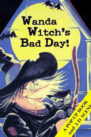 Cover of Wanda Witch's Bad Day