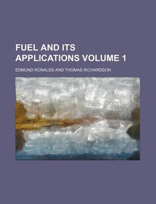 Book cover for Fuel and Its Applications Volume 1