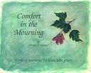 Book cover for Comfort in the Mourning