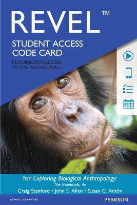 Book cover for Revel Access Code for Exploring Biological Anthropology