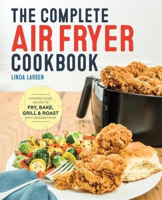 Book cover for The Complete Air Fryer Cookbook