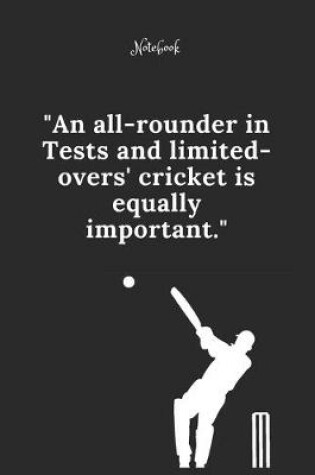 Cover of Cricket Notebook Quote 97 Notebook For Cricket Fans and Lovers