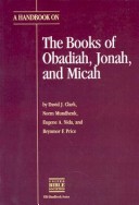 Book cover for A Handbook on the Books of Obadiah, Jonah, and Micah (Ubs Handbook)