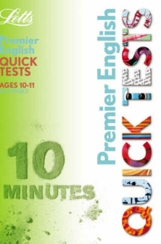 Cover of KS2 10-11 English Premier 10 Minute Quick Tests