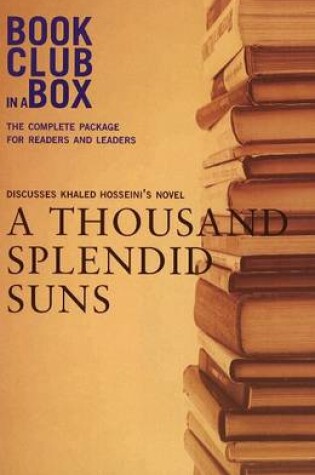 Cover of "Bookclub-in-a-Box" Discusses the Novel "A Thousand Splended Suns"