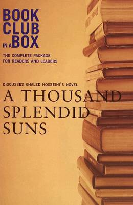 Book cover for "Bookclub-in-a-Box" Discusses the Novel "A Thousand Splended Suns"