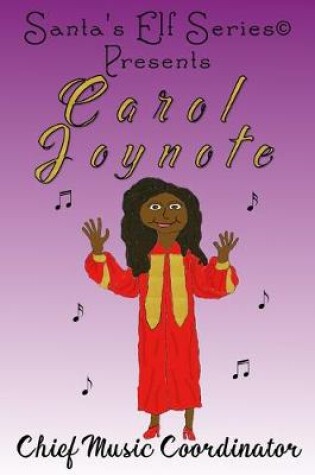 Cover of Carol Joynote, Chief Music Coordinator