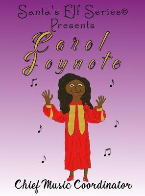 Book cover for Carol Joynote, Chief Music Coordinator