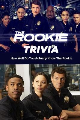Book cover for The Rookie Trivia