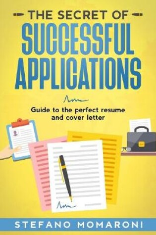 Cover of The secret of successful applications