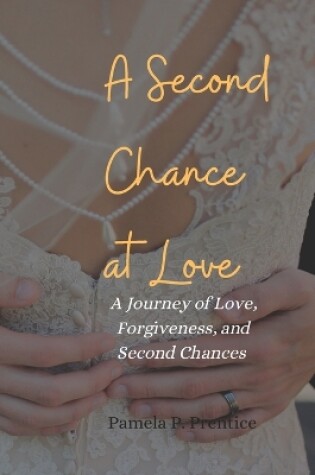 Cover of A Second Chance at Love