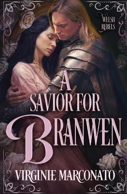 Cover of A Savior for Branwen