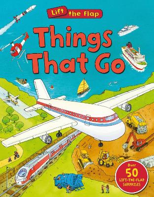 Book cover for Things That Go (Lift the Flap)