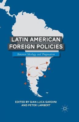 Book cover for Latin American Foreign Policies