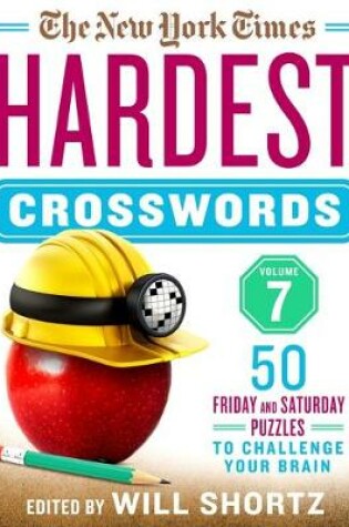 Cover of The New York Times Hardest Crosswords Volume 7