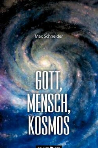 Cover of Gott, Mensch, Kosmos