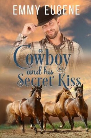 Cover of A Cowboy and his Secret Kiss