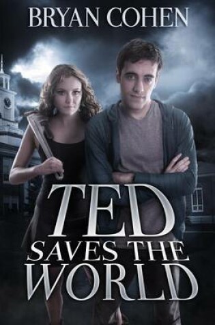 Cover of Ted Saves the World