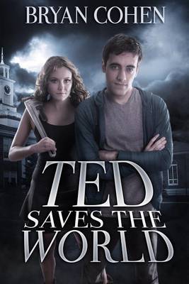 Book cover for Ted Saves the World