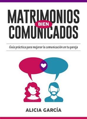 Book cover for Matrimonios Bien Comunicados