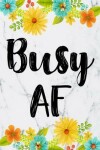 Book cover for Busy AF