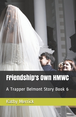 Book cover for Friendship's Own HMWC