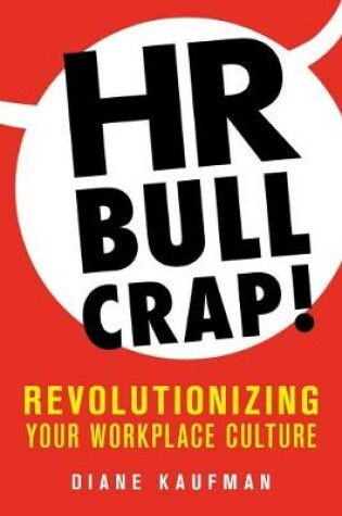 Cover of HR Bullcrap!