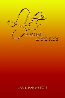 Book cover for Life Begins at Forty