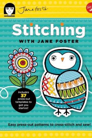 Cover of Stitching with Jane Foster