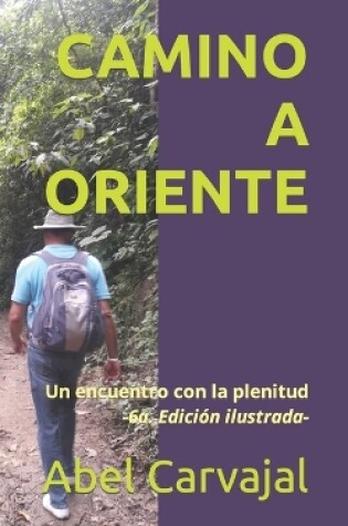 Cover of Camino a Oriente