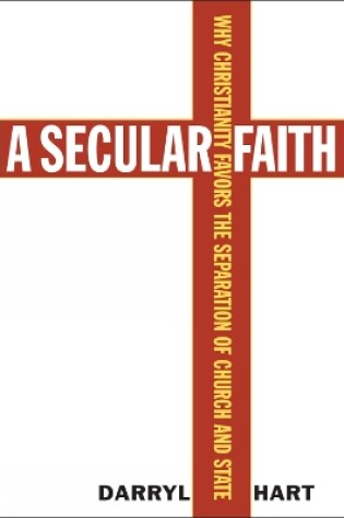 Cover of A Secular Faith