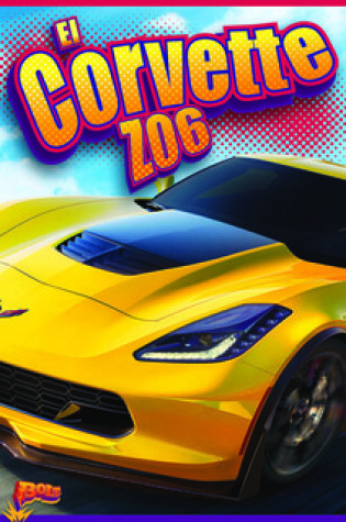 Cover of El Corvette Z06