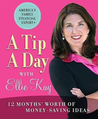 Book cover for A Tip a Day with Ellie Kay