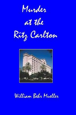 Book cover for Murder at the Ritz Carlton