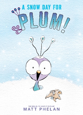 Book cover for A Snow Day for Plum!