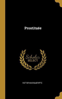 Book cover for Prostituée