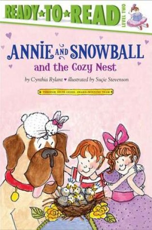 Cover of Annie and Snowball and the Cozy Nest: Annie and Snowball