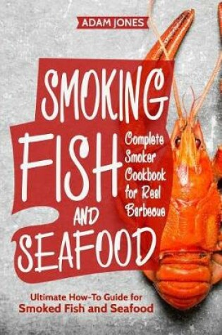 Cover of Smoking Fish and Seafood