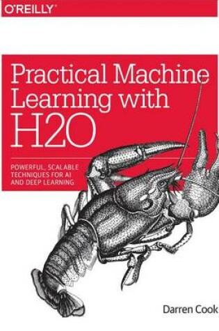 Cover of Practical Machine Learning with H2O