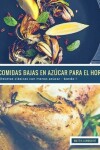 Book cover for 25 Comidas Bajas en Azúcar para el Horno - banda 1