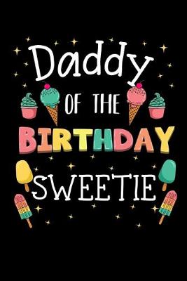 Book cover for Daddy Of the Birthday Sweetie