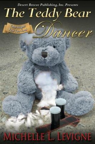 Cover of The Teddy Bear Dancer