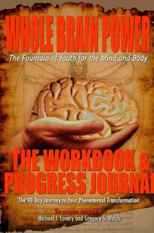 Cover of Whole Brain Power: Workbook & Progress Journal