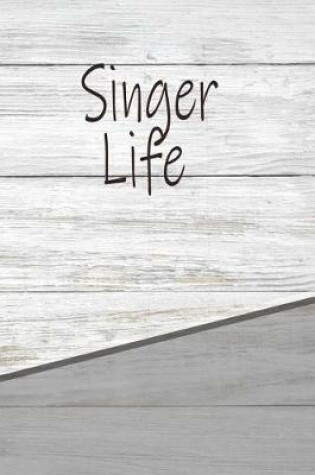 Cover of Singer Life