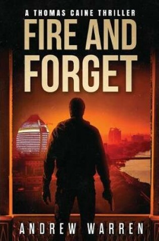 Cover of Fire and Forget