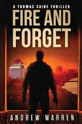 Book cover for Fire and Forget