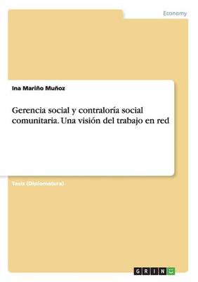 Book cover for Gerencia social y contraloría social comunitaria. Una visión del trabajo en red