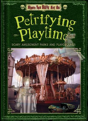 Cover of Petrifying Playtime