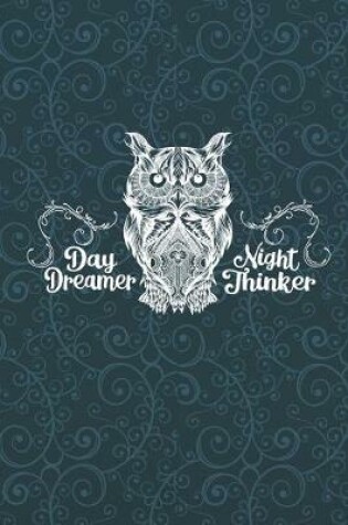 Cover of Day Dreamer, Night Thinker